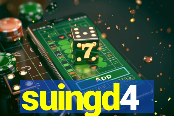 suingd4