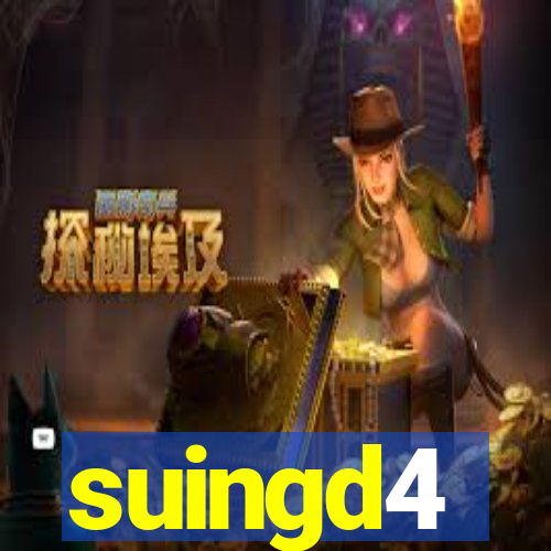 suingd4