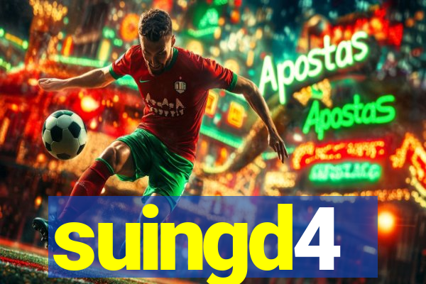 suingd4