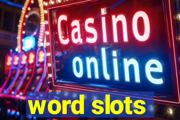 word slots