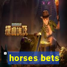 horses bets