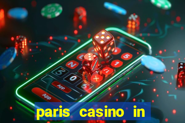 paris casino in las vegas