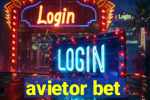 avietor bet