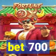 bet 700