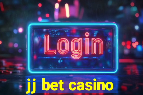 jj bet casino