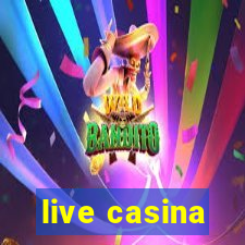 live casina