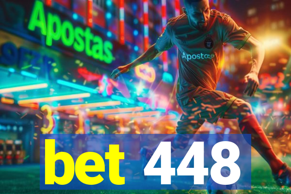 bet 448