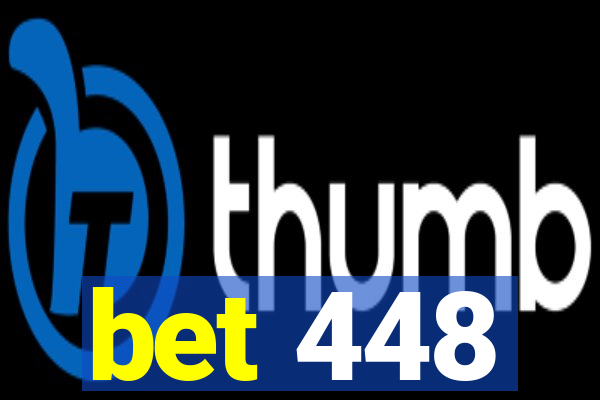 bet 448