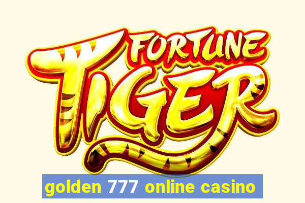 golden 777 online casino