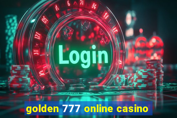 golden 777 online casino