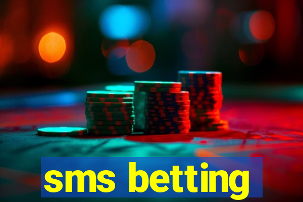 sms betting