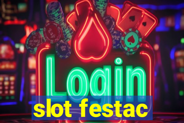 slot festac