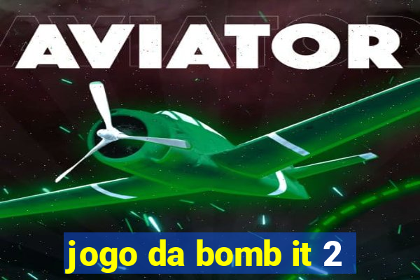 jogo da bomb it 2