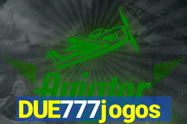 DUE777jogos