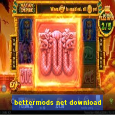 bettermods net download