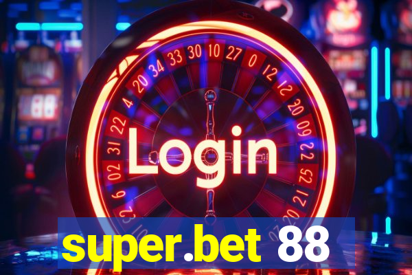 super.bet 88