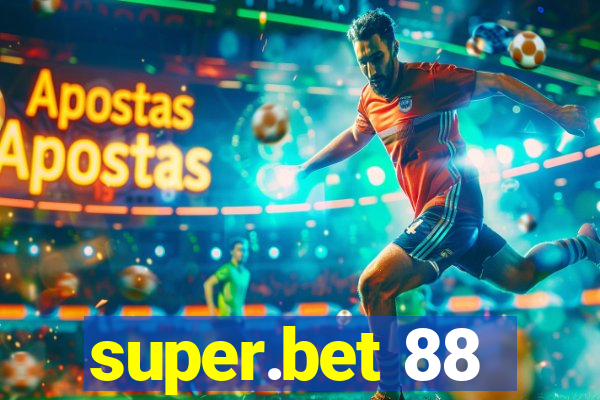 super.bet 88