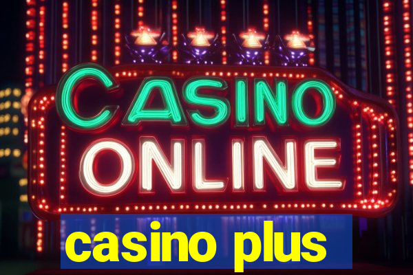 casino plus