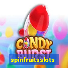 spinfruitsslots