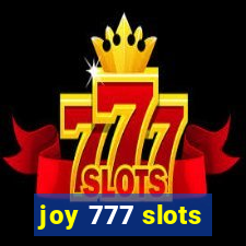 joy 777 slots