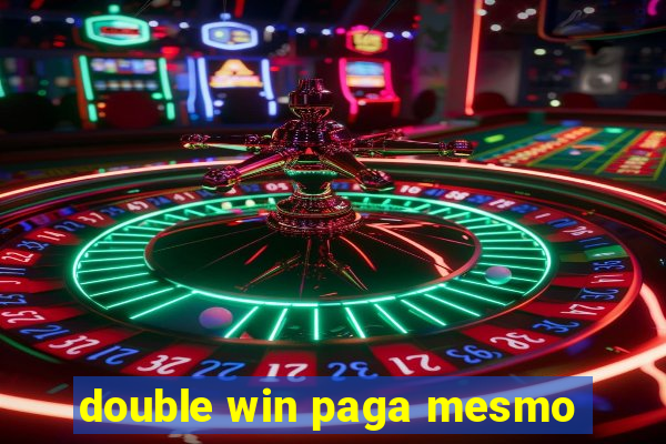 double win paga mesmo