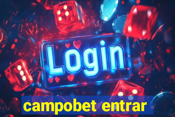 campobet entrar