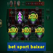 bet sport baixar