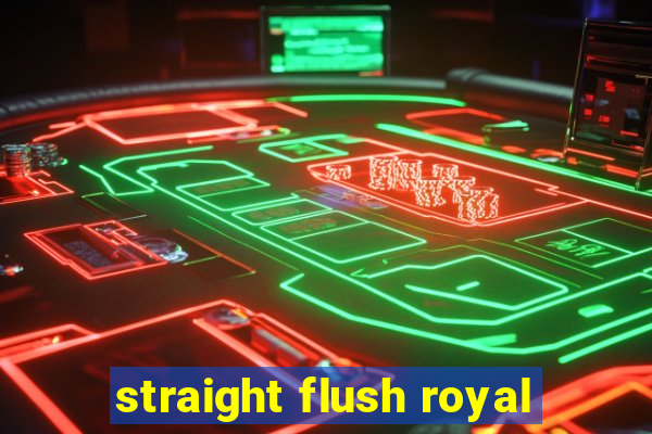 straight flush royal