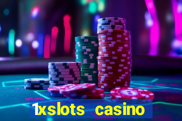 1xslots casino официальный сайт вход