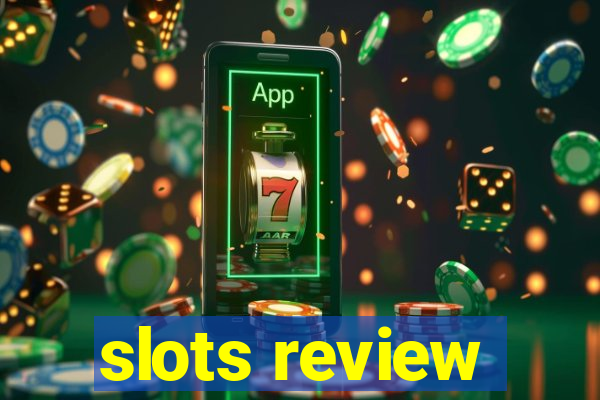 slots review