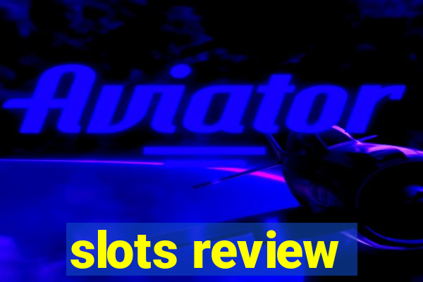 slots review