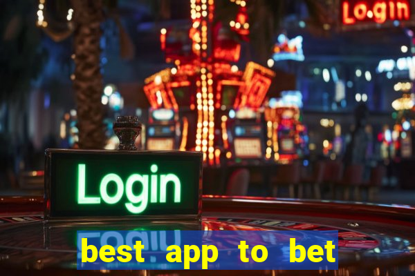 best app to bet on sports