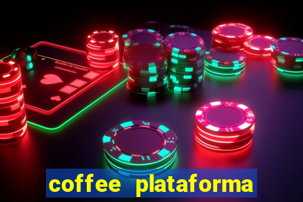 coffee plataforma de jogos