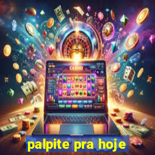 palpite pra hoje