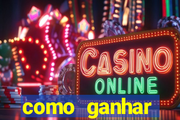 como ganhar dinheiro nos jogos slots