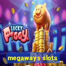 megaways slots