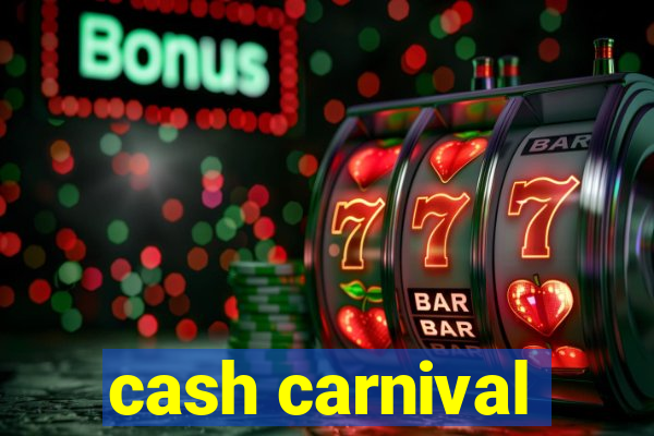 cash carnival