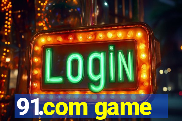 91.com game