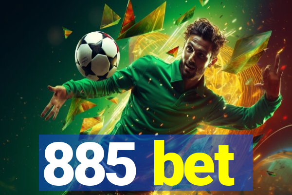 885 bet