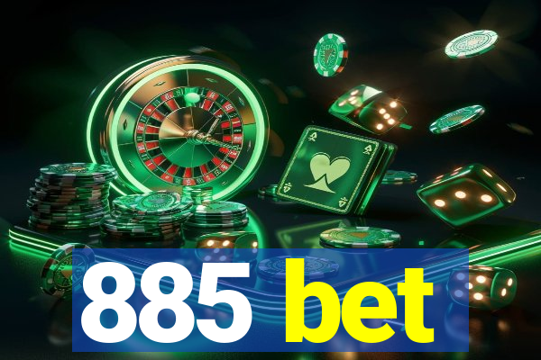 885 bet