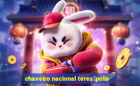 chaveiro nacional teres贸polis