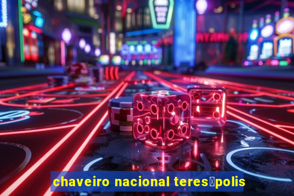 chaveiro nacional teres贸polis