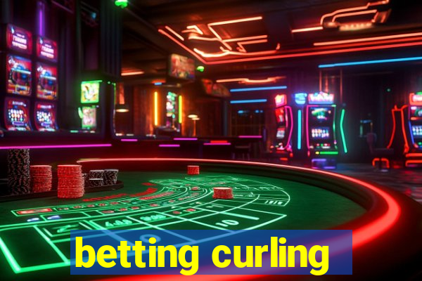 betting curling