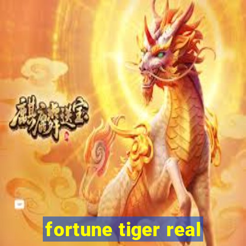 fortune tiger real