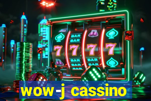 wow-j cassino