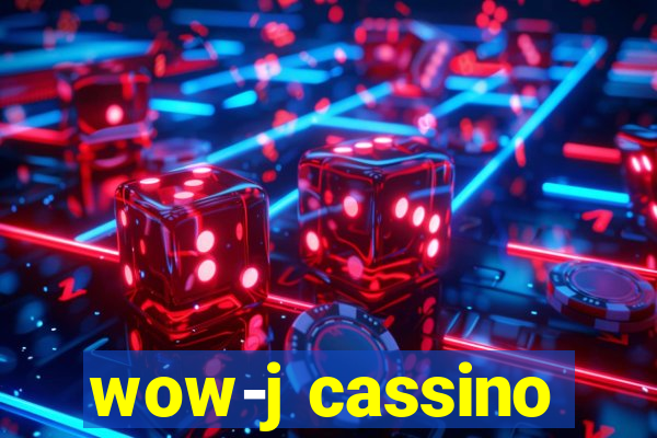 wow-j cassino