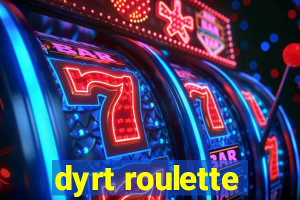 dyrt roulette