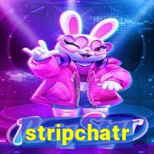 stripchatr