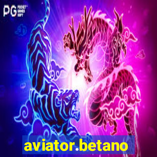 aviator.betano