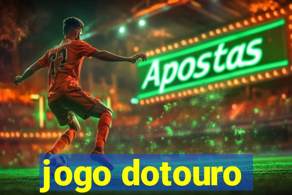 jogo dotouro